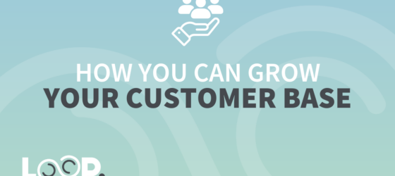 How you can grow your customer