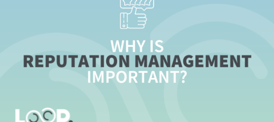Why is reputation management important